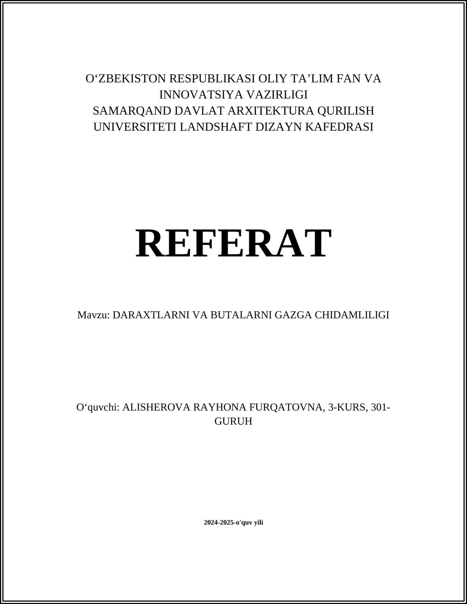 DARAXTLARNI VA BUTALARNI GAZGA CHIDAMLILIGI 1