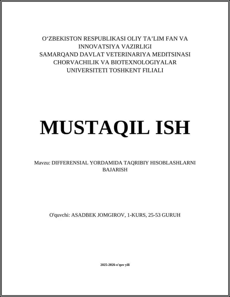 DIFFERENSIAL YORDAMIDA TAQRIBIY HISOBLASHLARNI BAJARISH 1