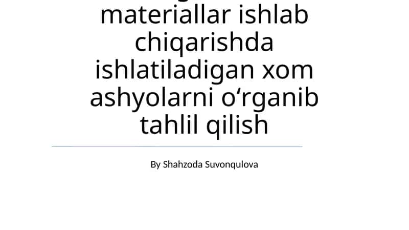 Xom ashyo tahlili 1