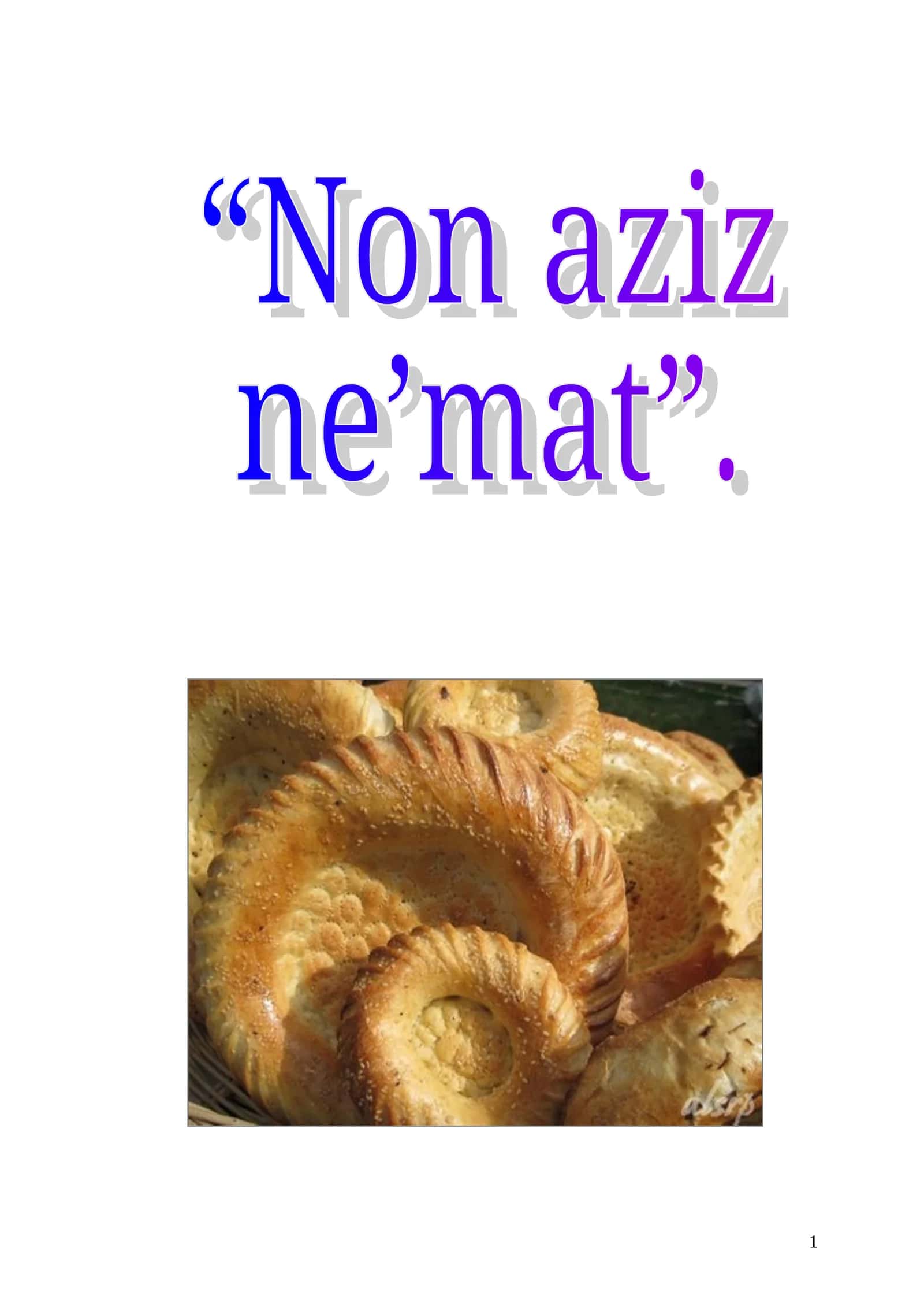 Non aziz ne’mat albomi 1