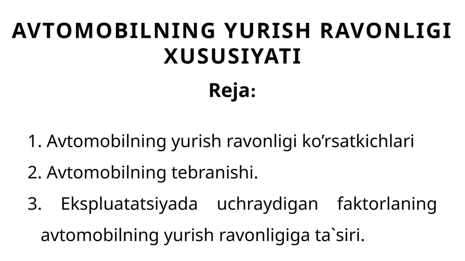 AVTOMOBILNING YURISH RAVONLIGI XUSUSIYATI 1