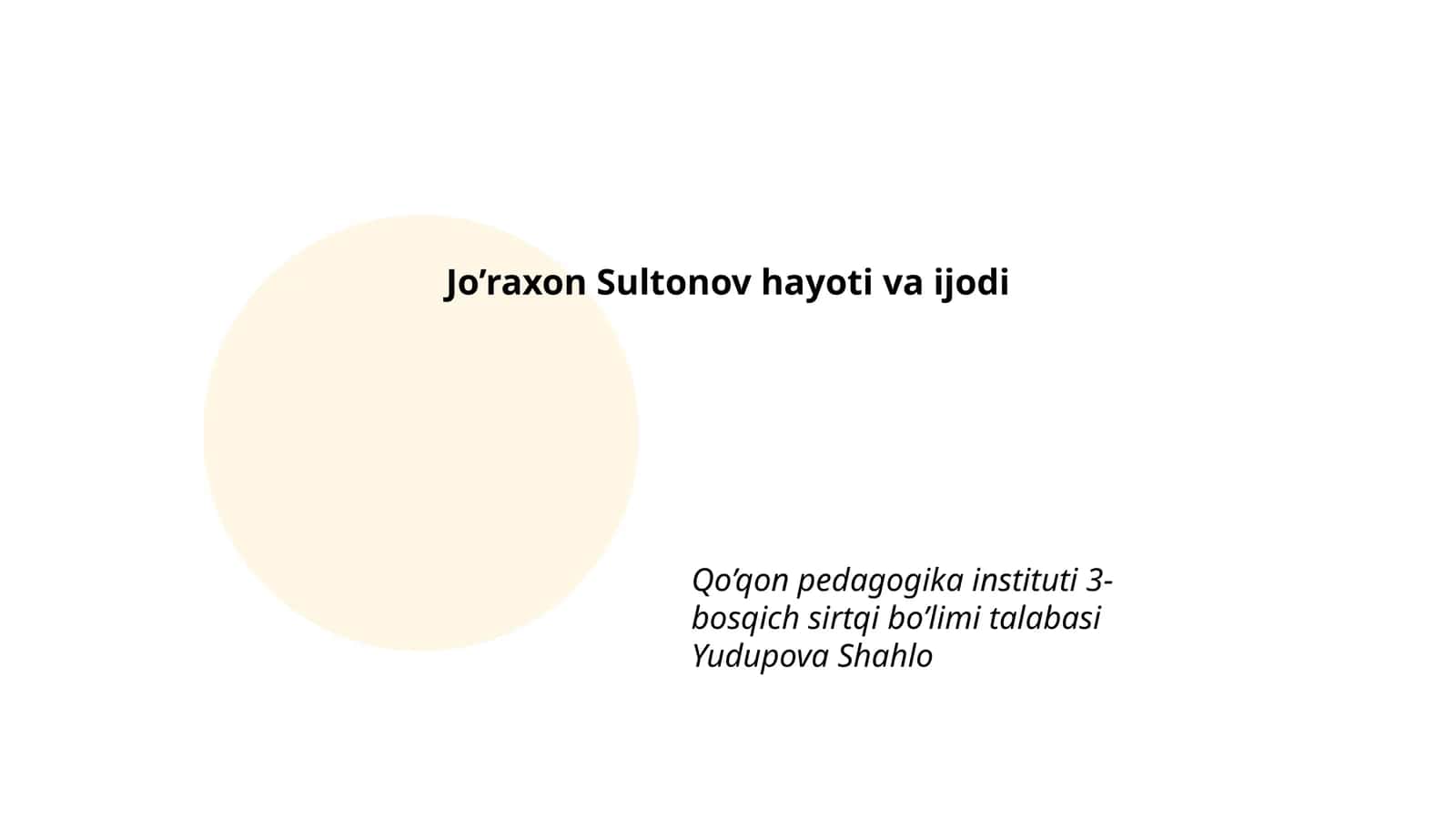 Jo’raxon Sultonov hayoti va ijodi 1