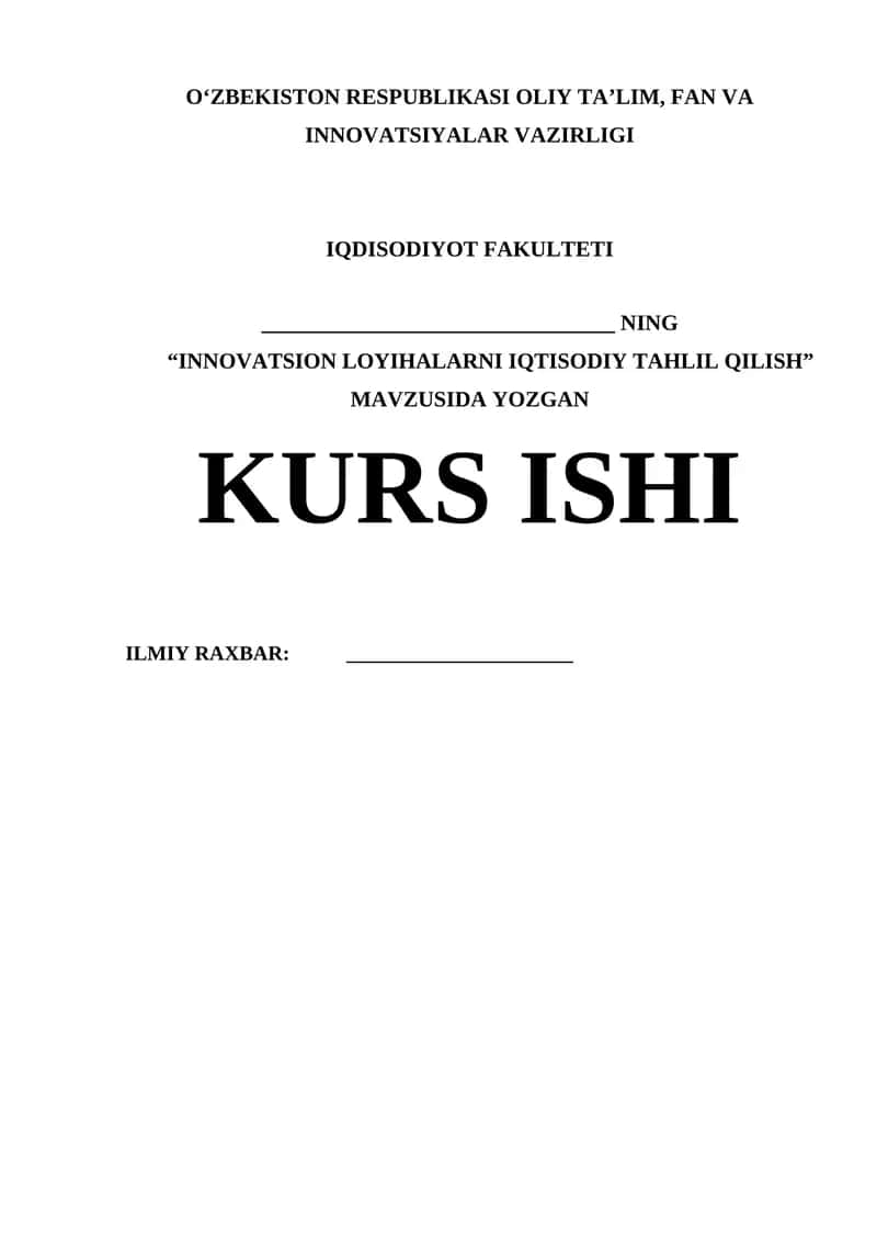 Innovatsion loyihalarni iqtisodiy tahlil qilish kursi 1