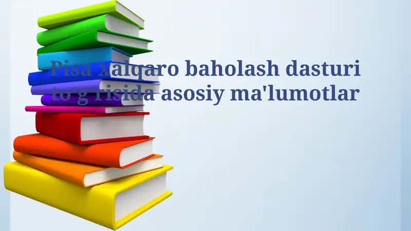 PISA xalqaro baholash dasturi 1