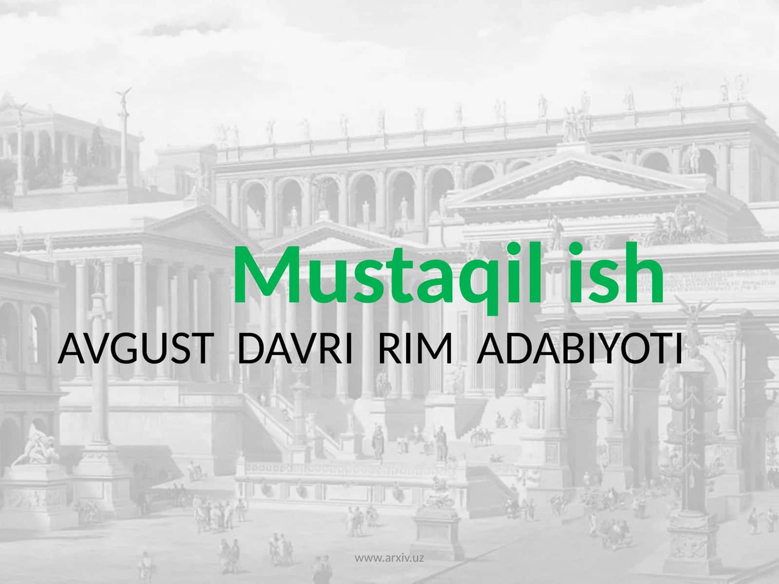 AVGUST DAVRI RIM ADABIYOTI 1