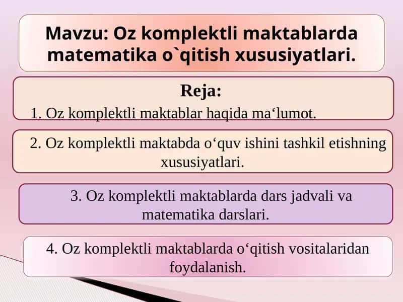 Oz komplektli maktablarda matematika o'qitish xususiyatlari 1