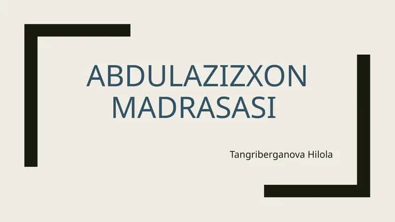 Abdulazizxon madrasasi 1