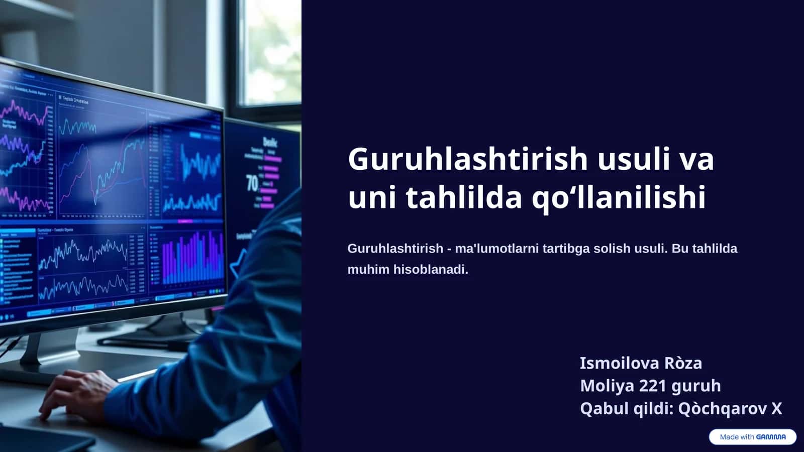 Guruhlashtirish usuli va uni tahlilda qo‘llanilishi 1