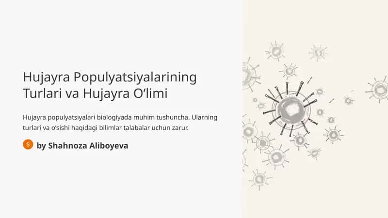 Hujayra Populyatsiyalarining Turlari va Hujayra Oʻlimi 1