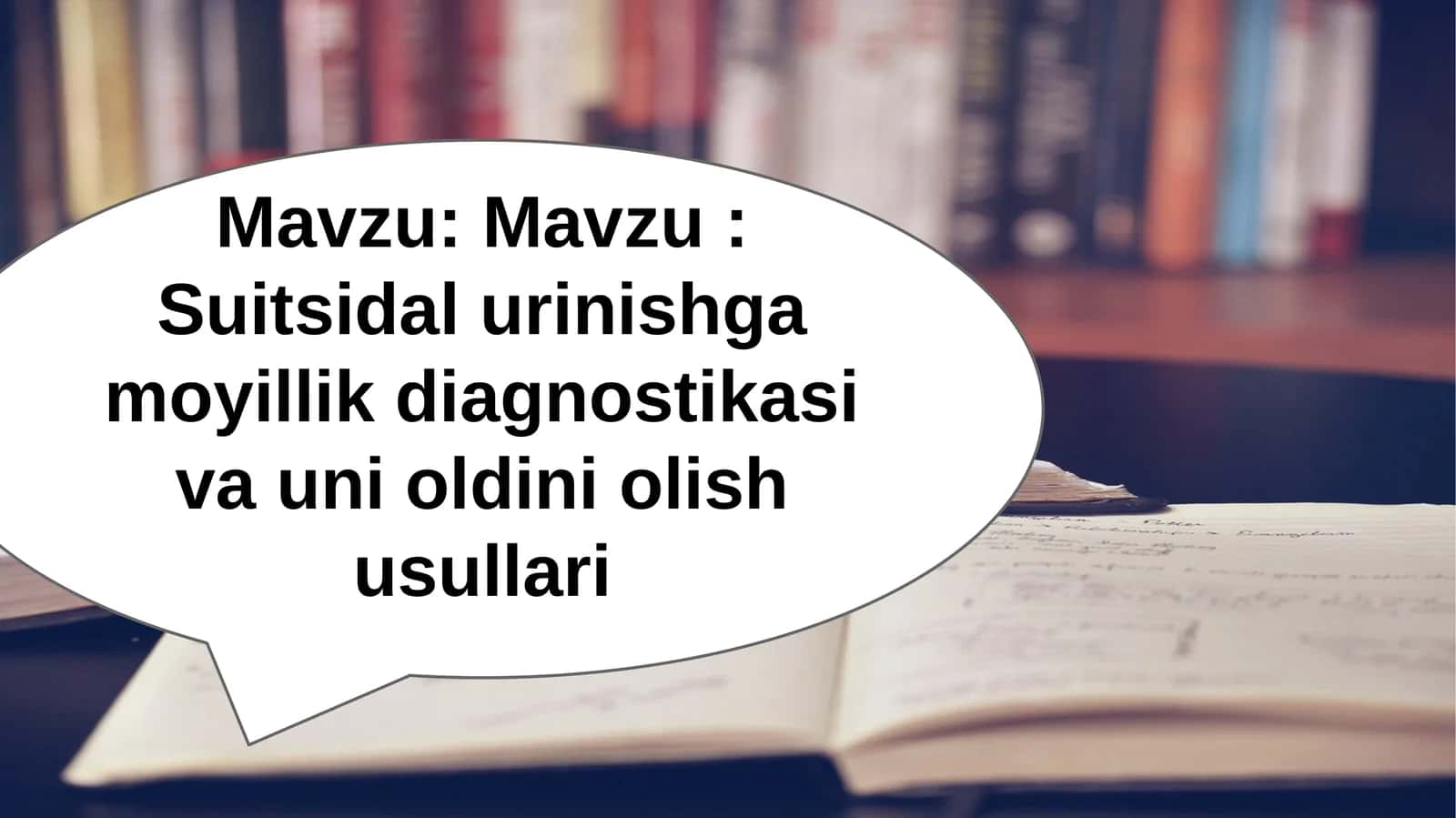 Suitsidal urinishga moyillik diagnostikasi va uni oldini olish usullari 1