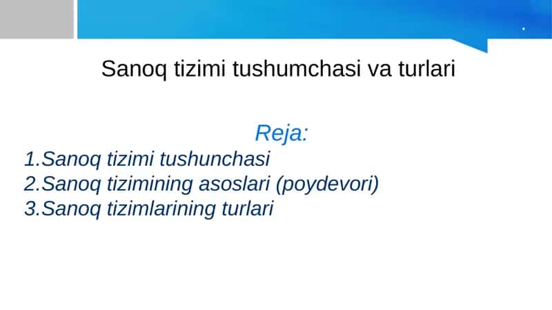Sanoq tizimi tushumchasi va turlari 1