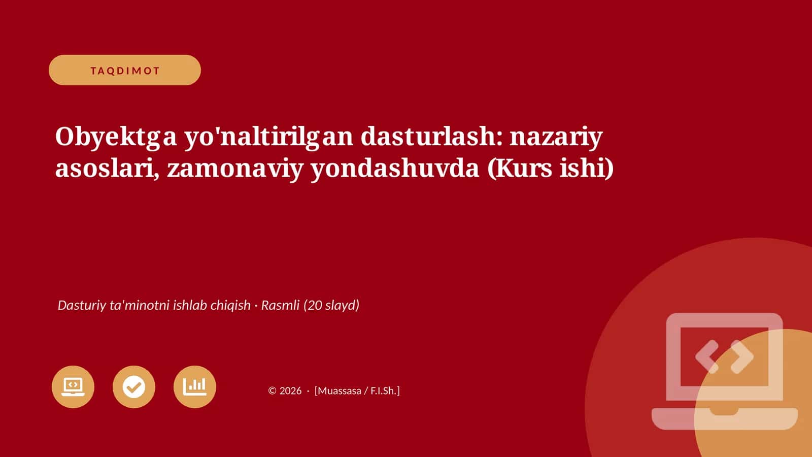 Obyektga yo'naltirilgan dasturlash: nazariy asoslari, zamonaviy yondashuvda (Kurs ishi) 1