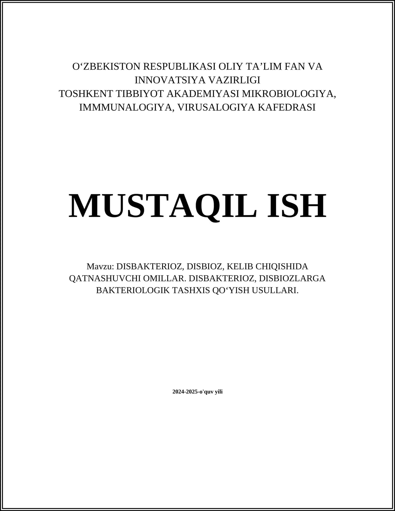 DISBAKTERIOZ, DISBIOZ, KELIB CHIQISHIDA QATNASHUVCHI OMILLAR 1