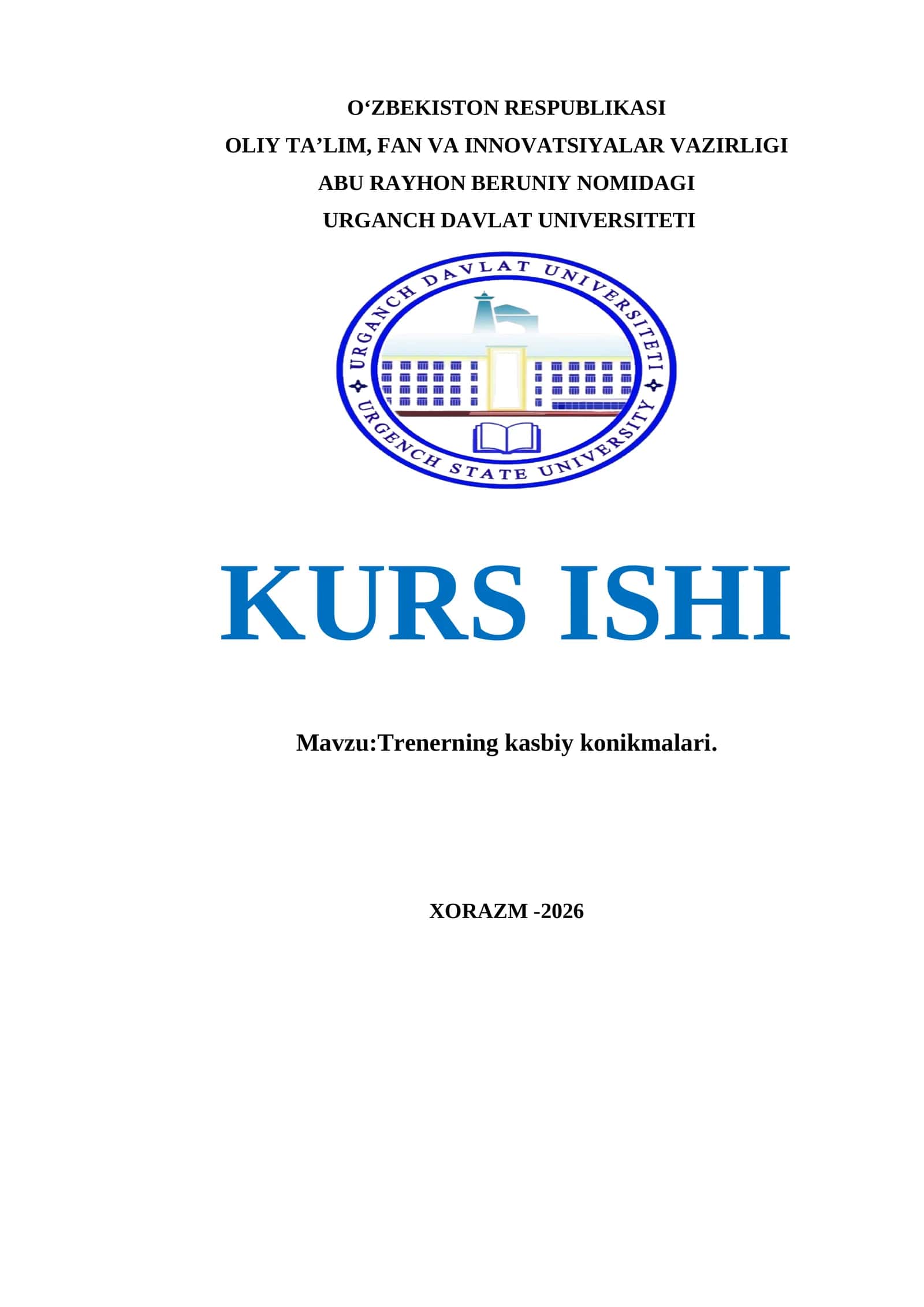 Trenerning kasbiy konikmalari.  KURS ISHI 1