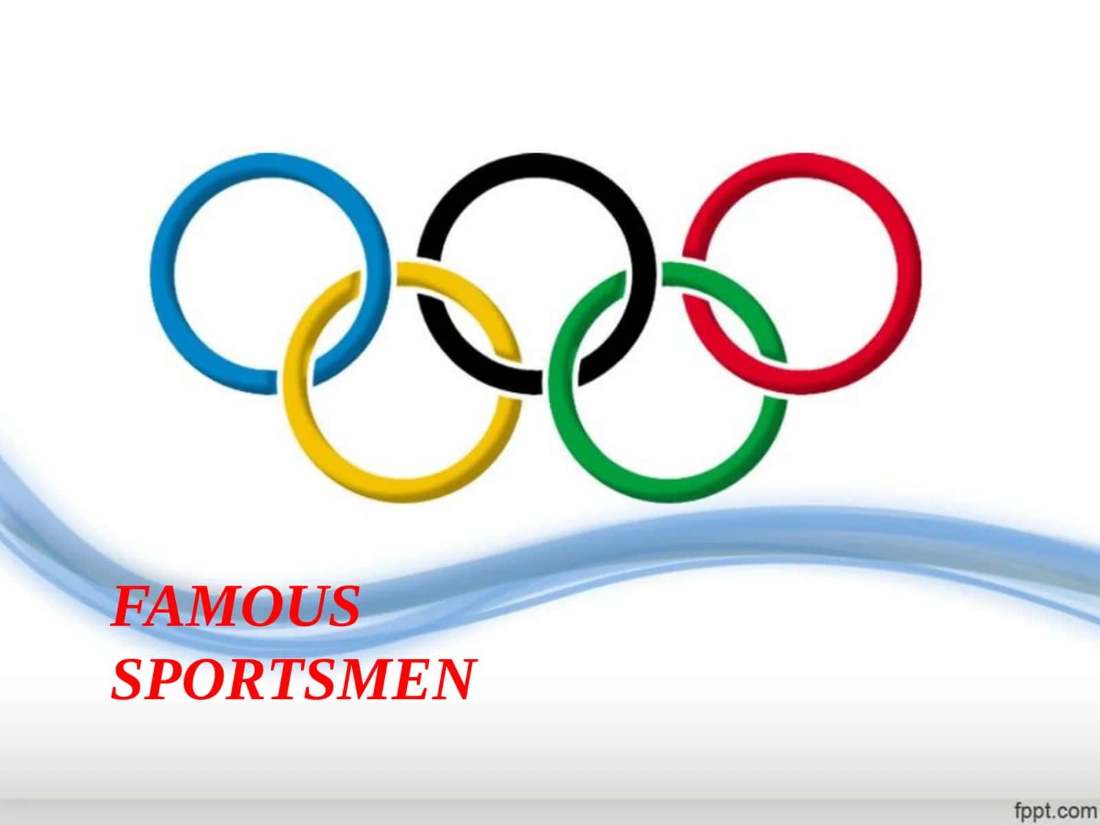 FAMOUS SPORTSMEN 1