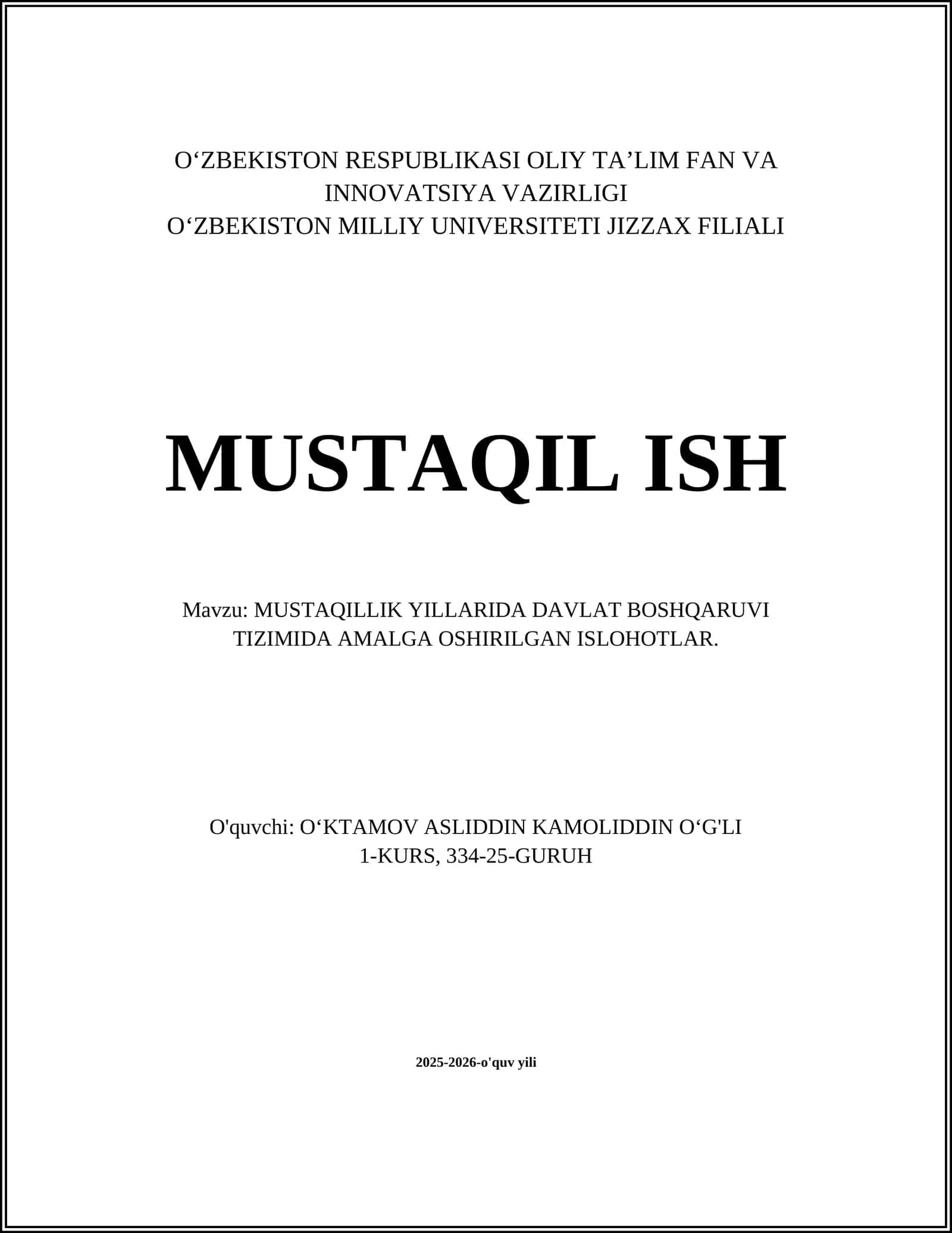 MUSTAQILLIK YILLARIDA DAVLAT BOSHQARUVI TIZIMIDA AMALGA OSHIRILGAN ISLOHOTLAR 1