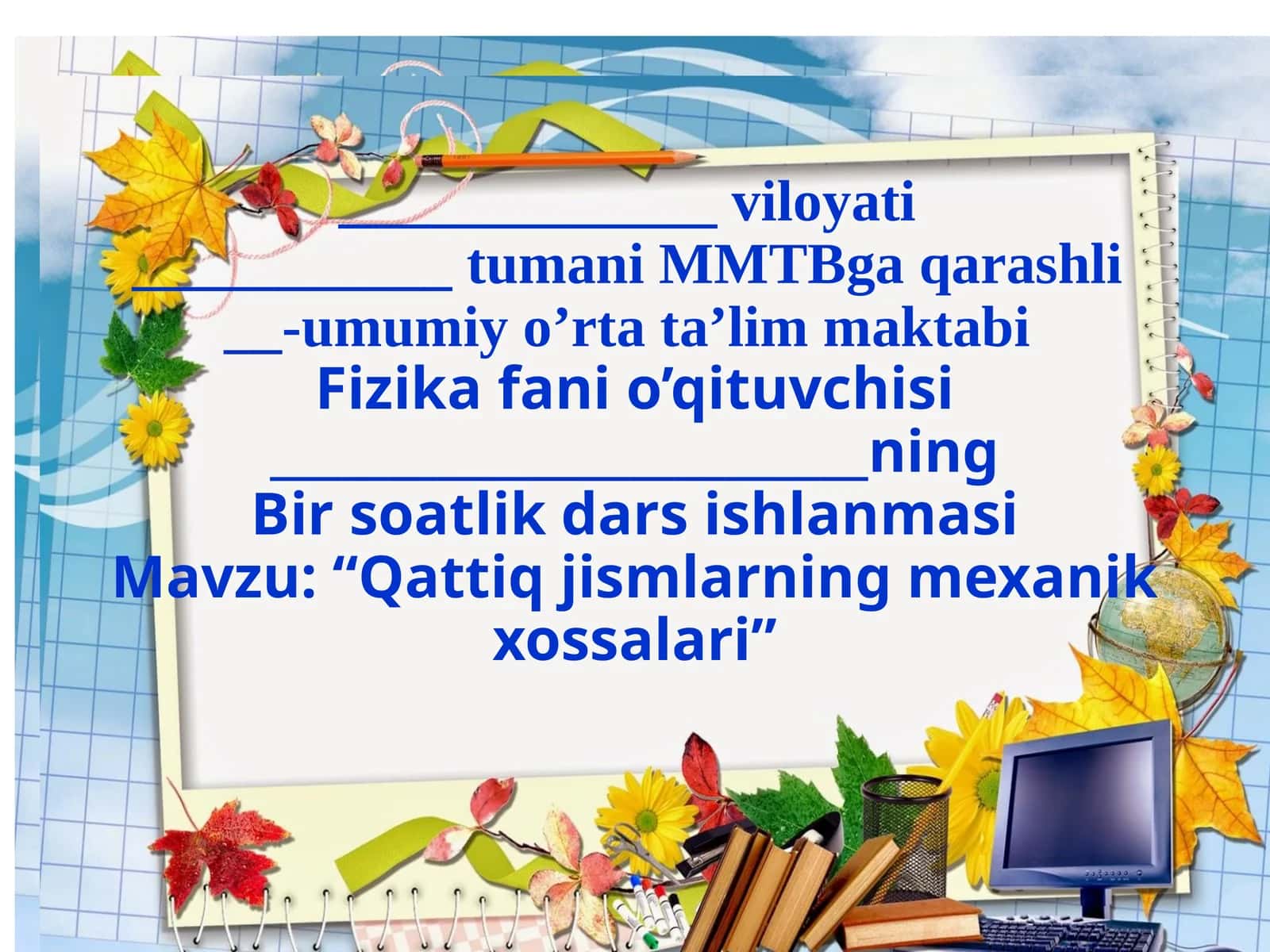Qattiq jismlarning mexanik xossalari 1
