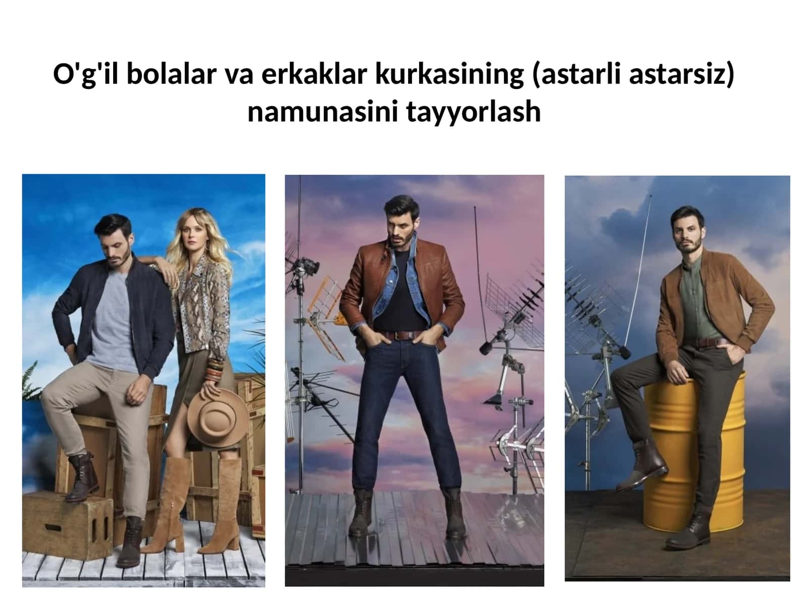 O'g'il bolalar va erkaklar kurkasining (astarli astarsiz) namunasini tayyorlash 1