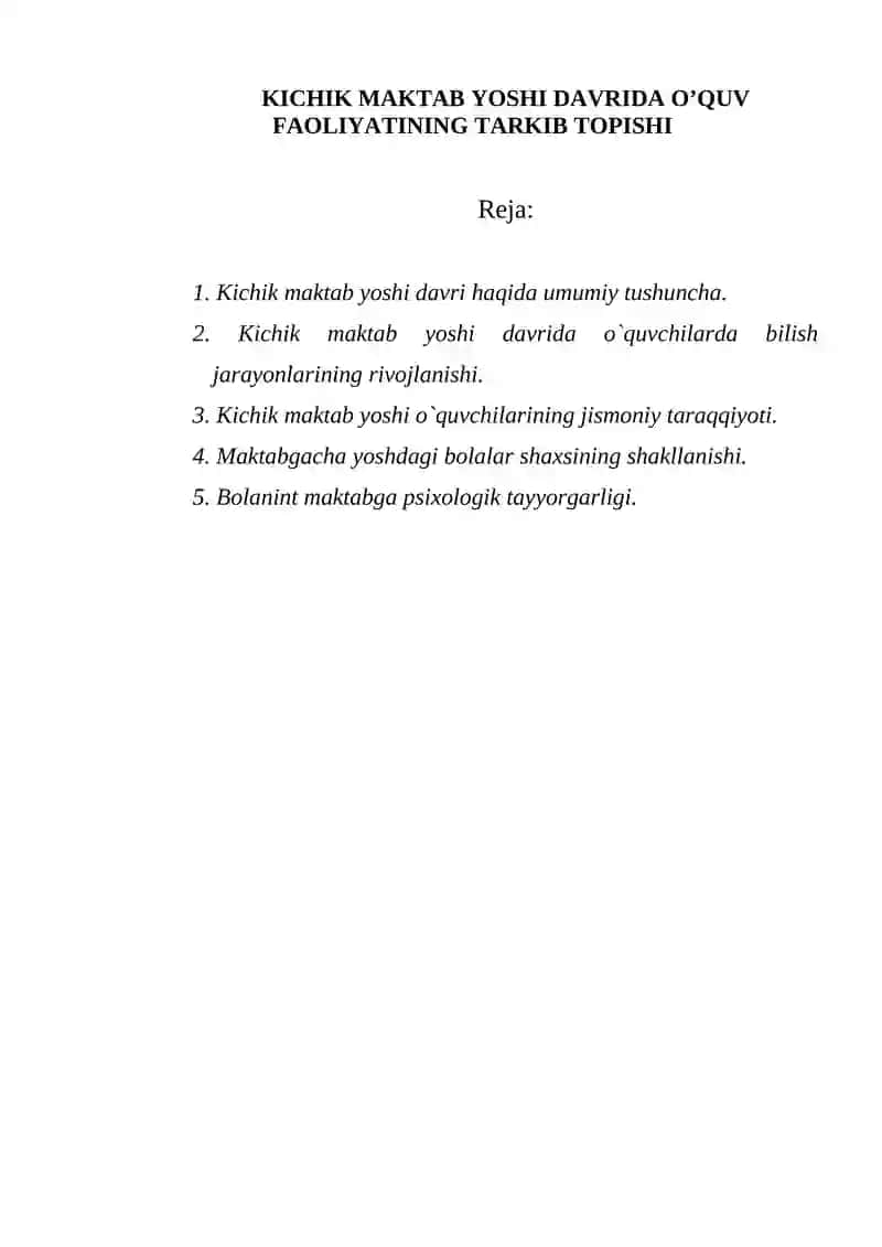 Kichik maktab yoshi davrida o’quv faoliyati