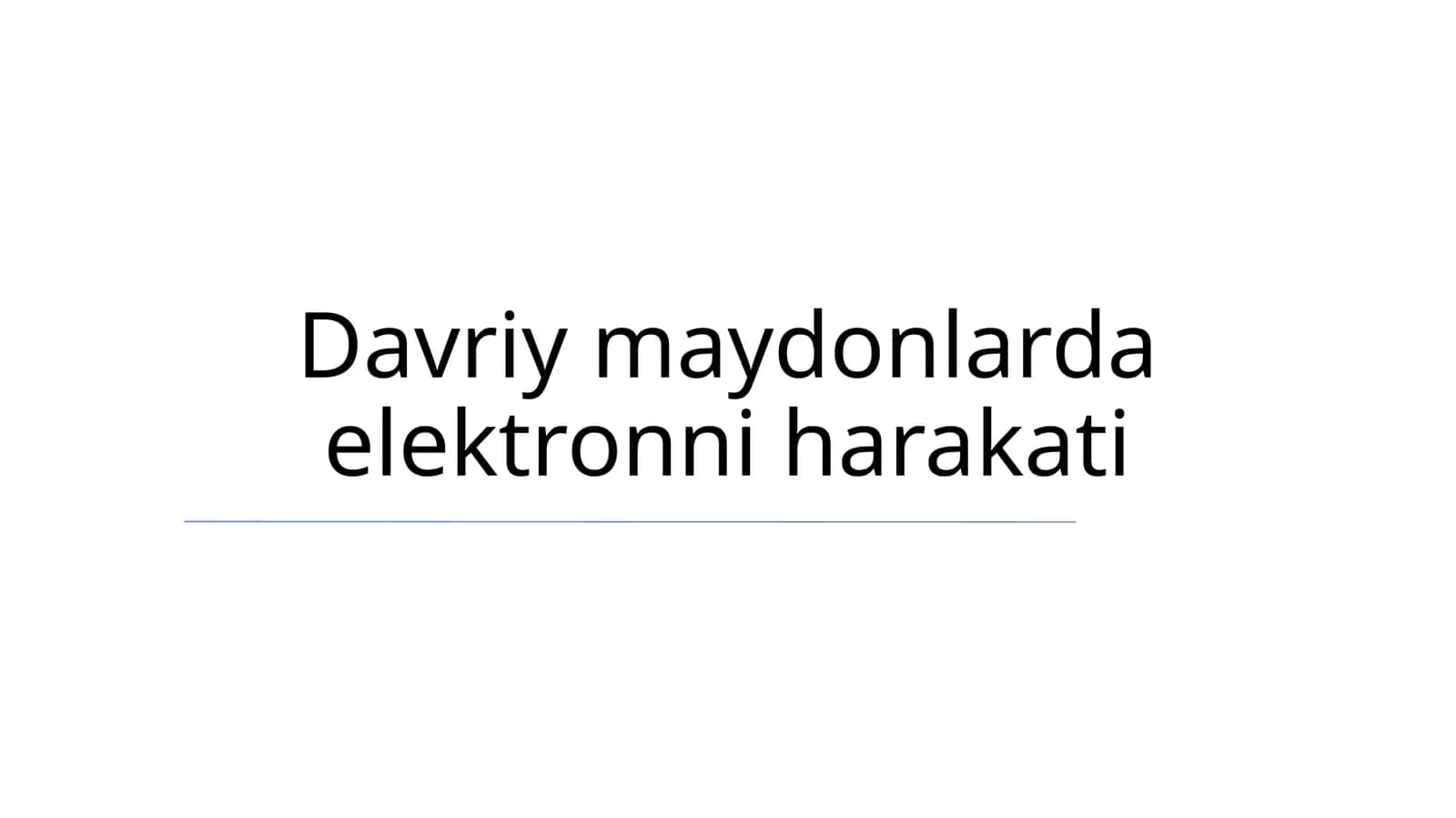 Davriy maydonlarda elektronni harakati 1