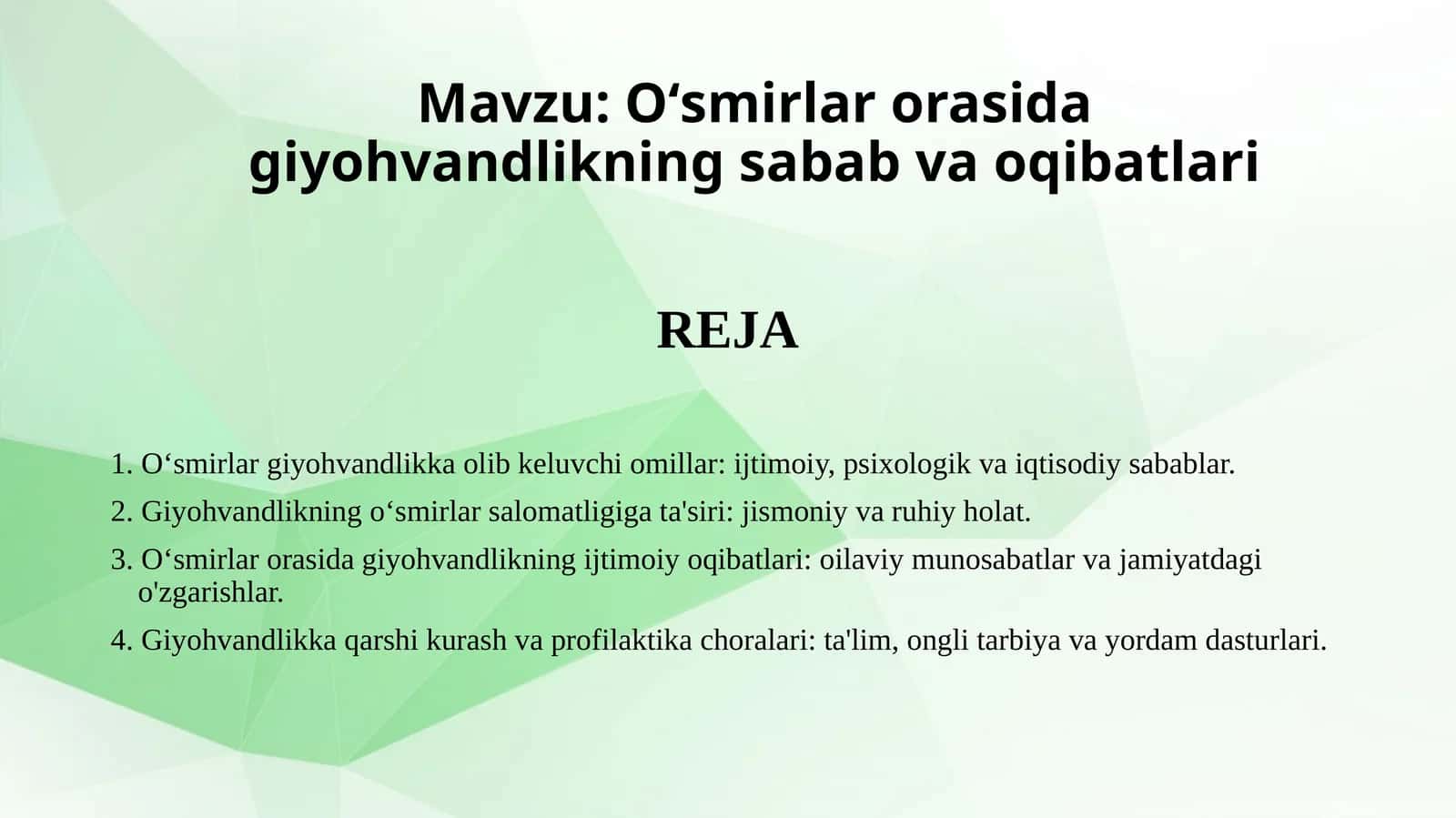 Oʻsmirlar orasida giyohvandlikning sabab va oqibatlari 1