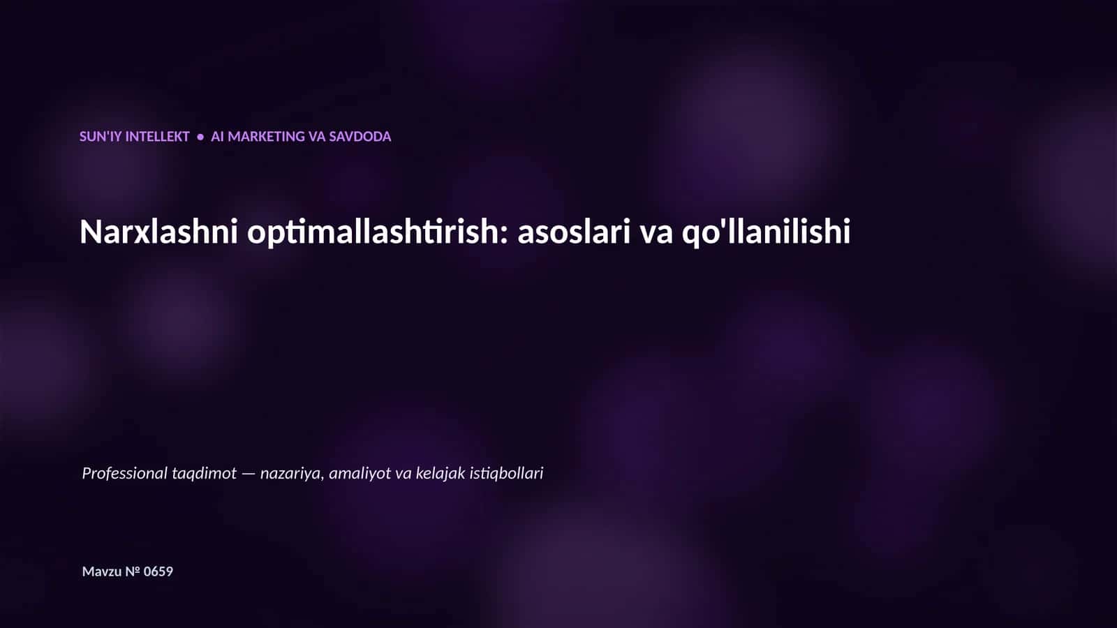 SUN'IY INTELLEKT • AI MARKETING VA SAVDODA 1