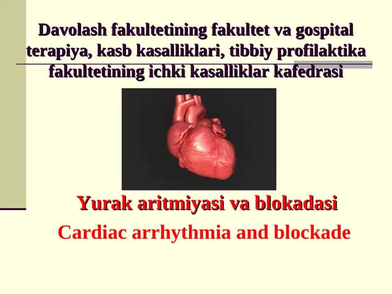 Yurаk аritmiyasi va blokadasi 1