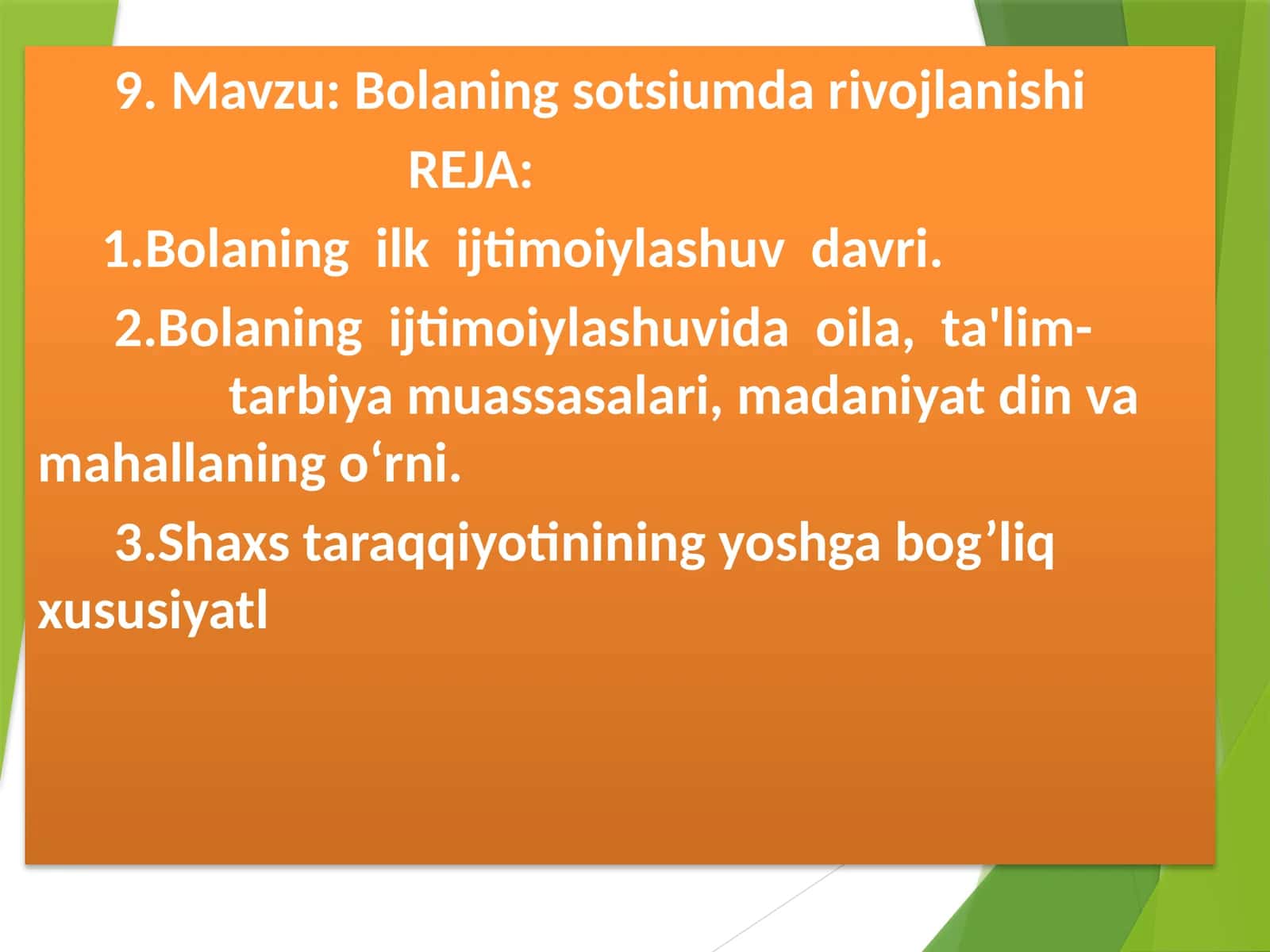 Bolaning sotsiumda rivojlanishi 1