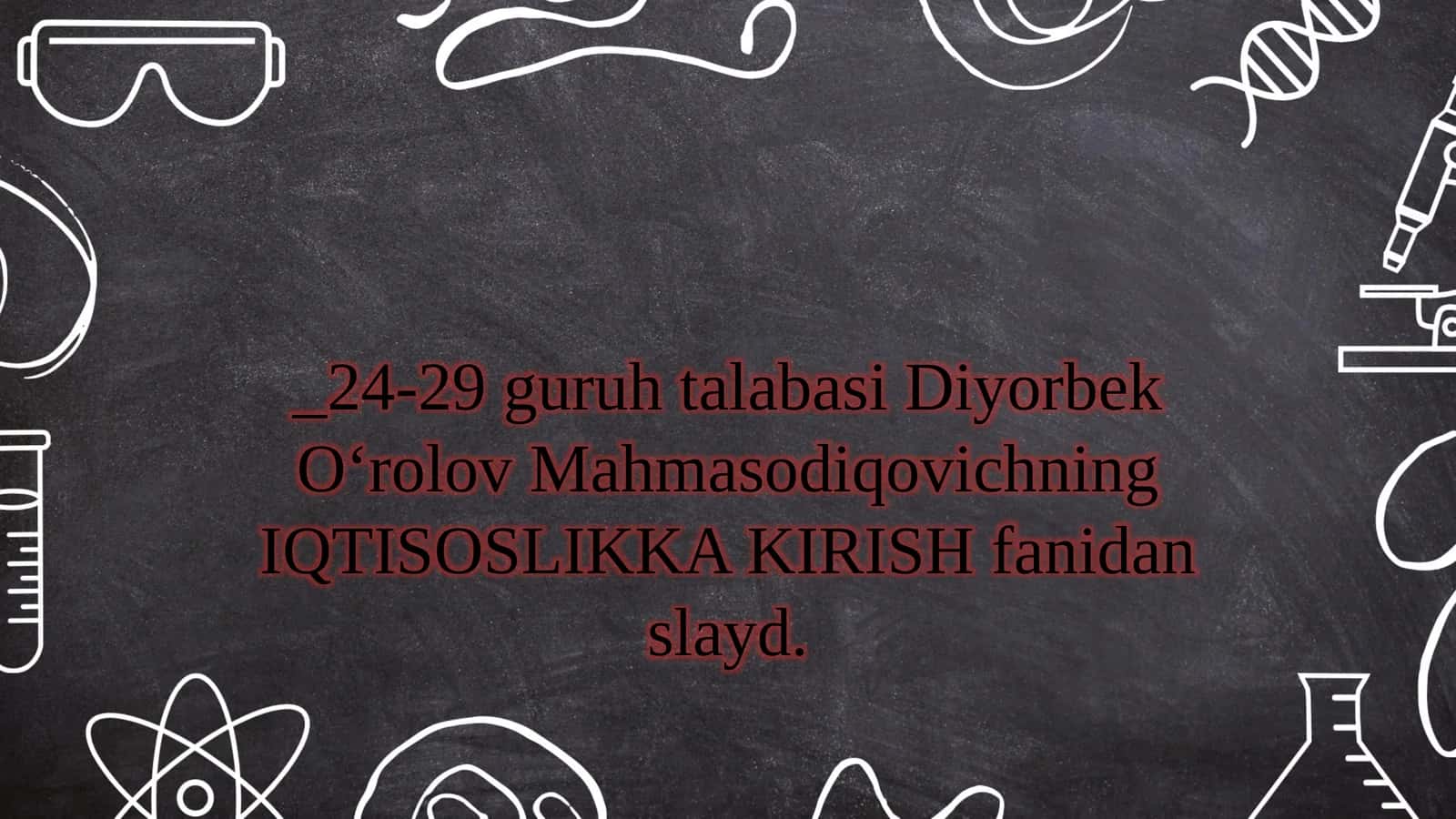 Iqtisoslikka kirish fanning maqsad vazifalari 1