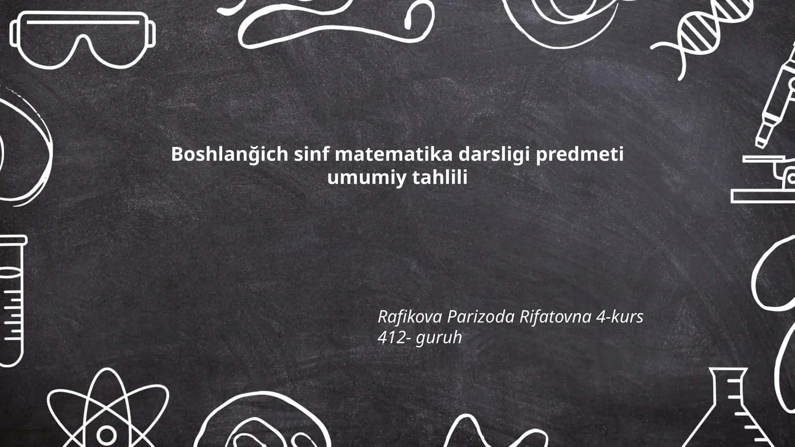 Boshlanğich sinf matematika darsligi predmeti umumiy tahlili 1