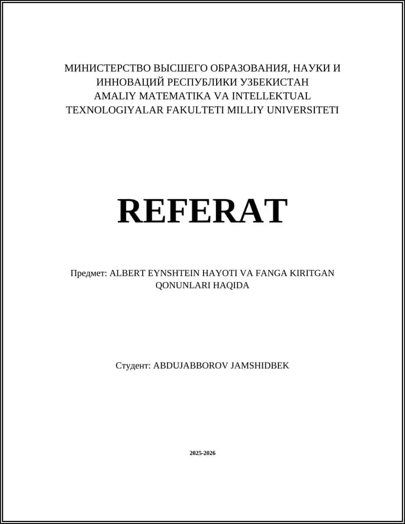 ALBERT EYNSHTEIN HAYOTI VA FANGA KIRITGAN QONUNLARI HAQIDA 1
