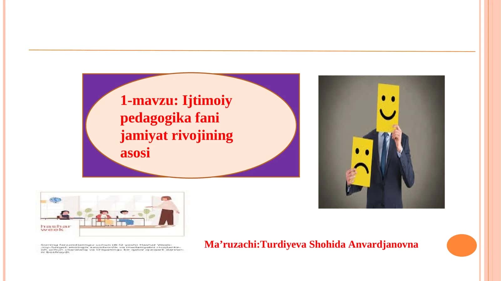 Ijtimoiy pedagogika fani jamiyat rivojining asosi 1