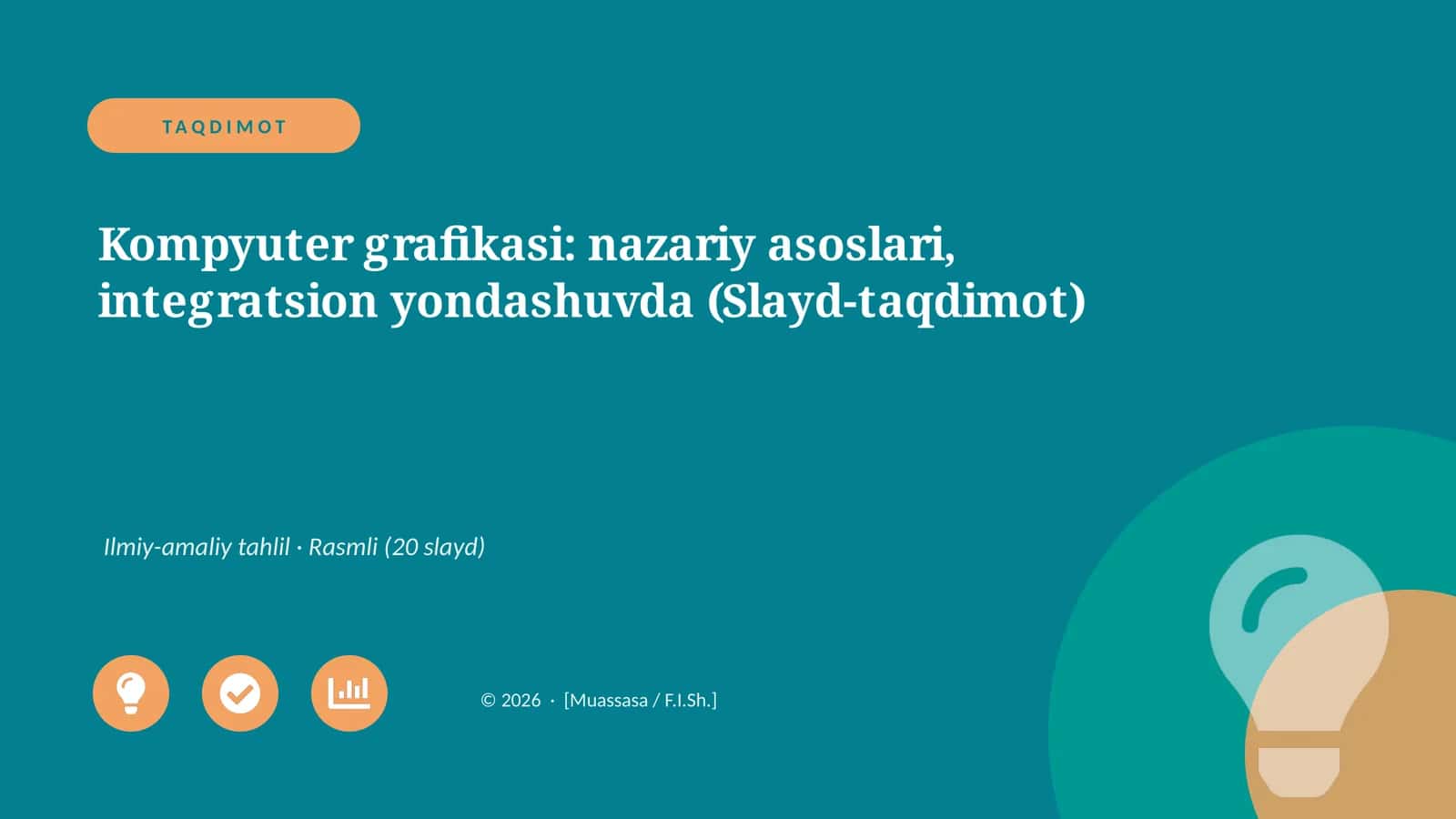 Kompyuter grafikasi: nazariy asoslari, integratsion yondashuvda (Slayd-taqdimot) 1