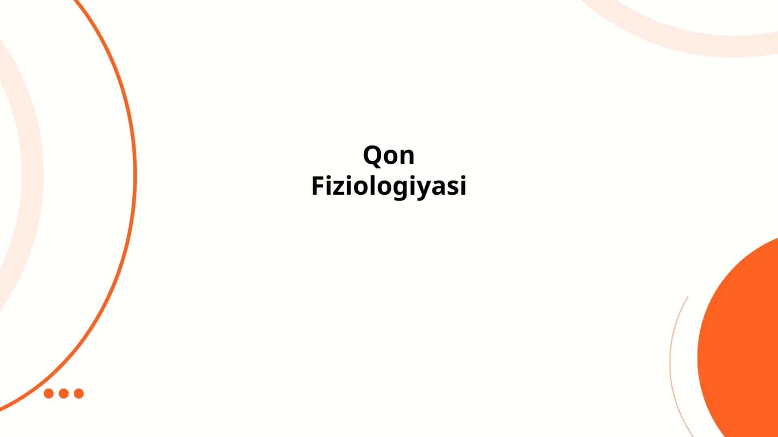Qon Fiziologiyasi 1