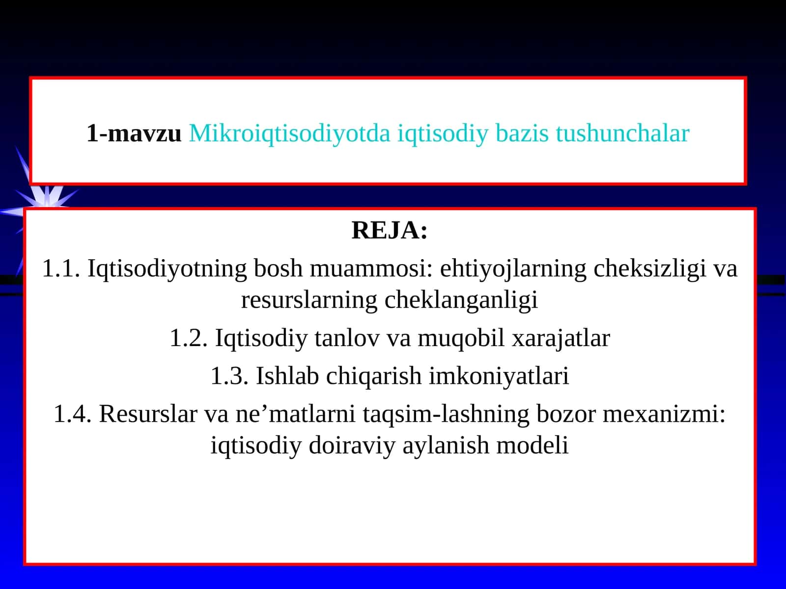 Mikroiqtisodiyotda iqtisodiy bazis tushunchalar 1