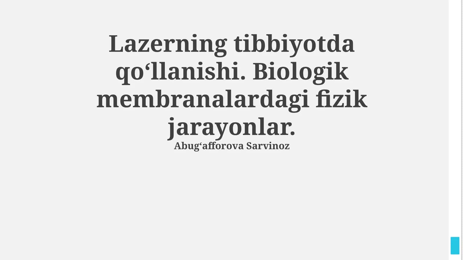 Lazerning tibbiyotda qo‘llanishi. Biologik membranalardagi fizik jarayonlar 1