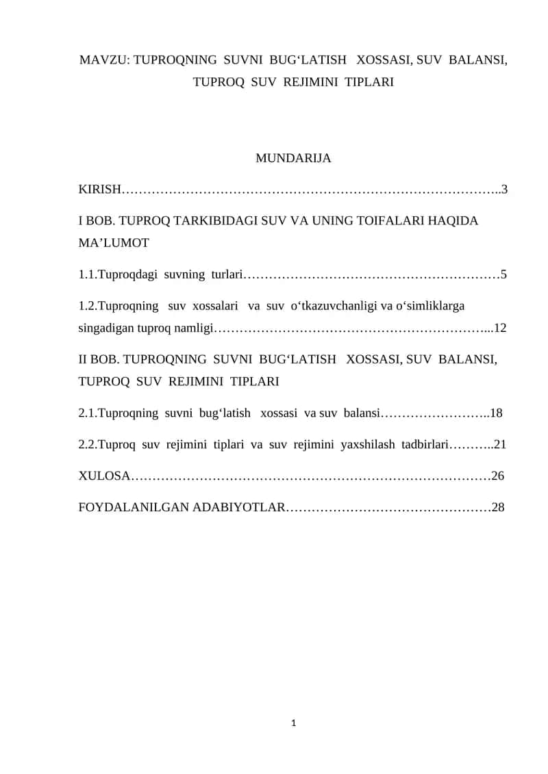 Tuproqning suvni bugʻlatish xossasi, suv balansi, tuproq suv rejimini tiplari 1