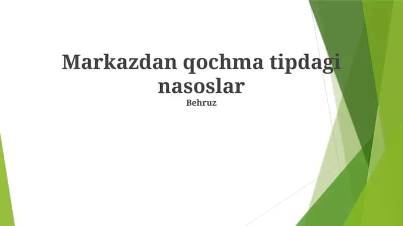 Markazdan qochma tipdagi nasoslar 1