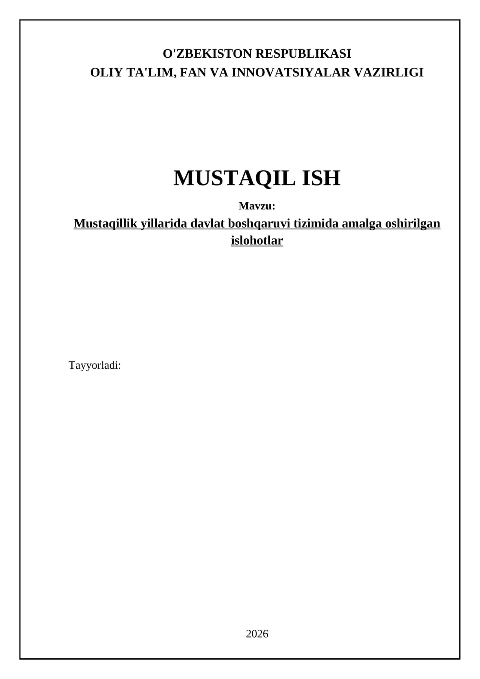 Mustaqillik yillarida davlat boshqaruvi tizimida amalga oshirilgan islohotlar 1