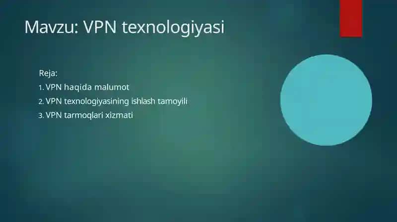 VPN texnologiyasi