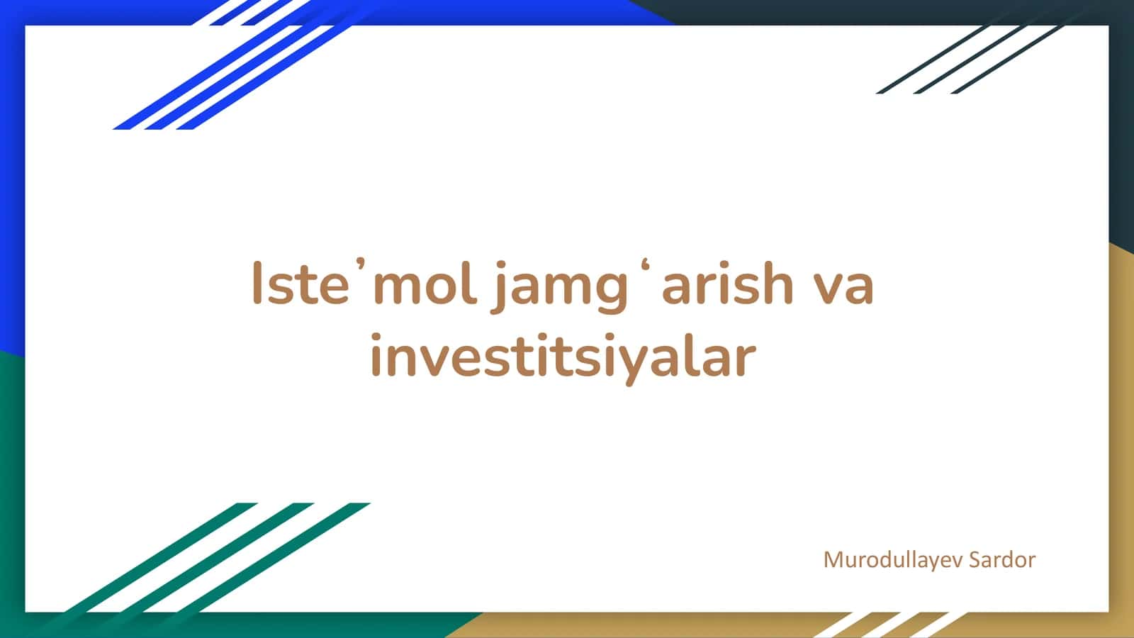 Iste’mol jamgʻarish va investitsiyalar 1