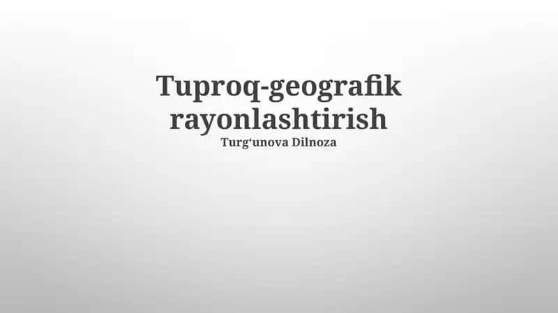 Tuproq-geografik rayonlashtirish 1