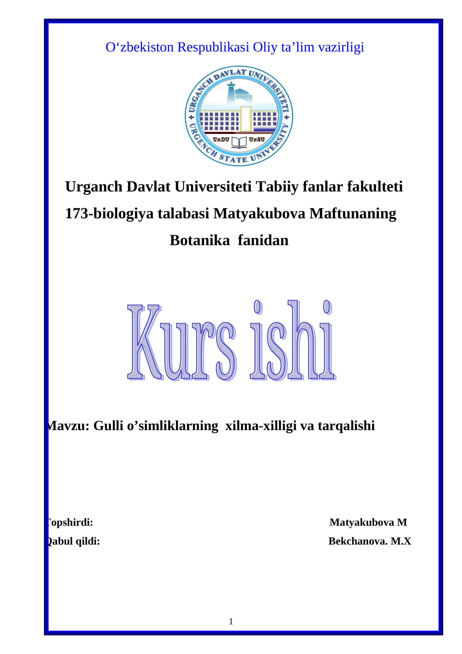 Gulli o’simliklarning xilma-xilligi va tarqalishi 1