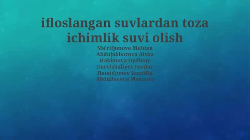 Ifloslangan suvlardan toza ichimlik suvi olish 1