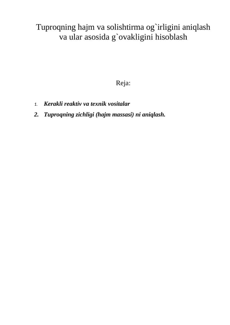 Tuprоqning hajm va sоlishtirma оg`irligini aniqlash va ular asоsida g`оvakligini hisоblash 1
