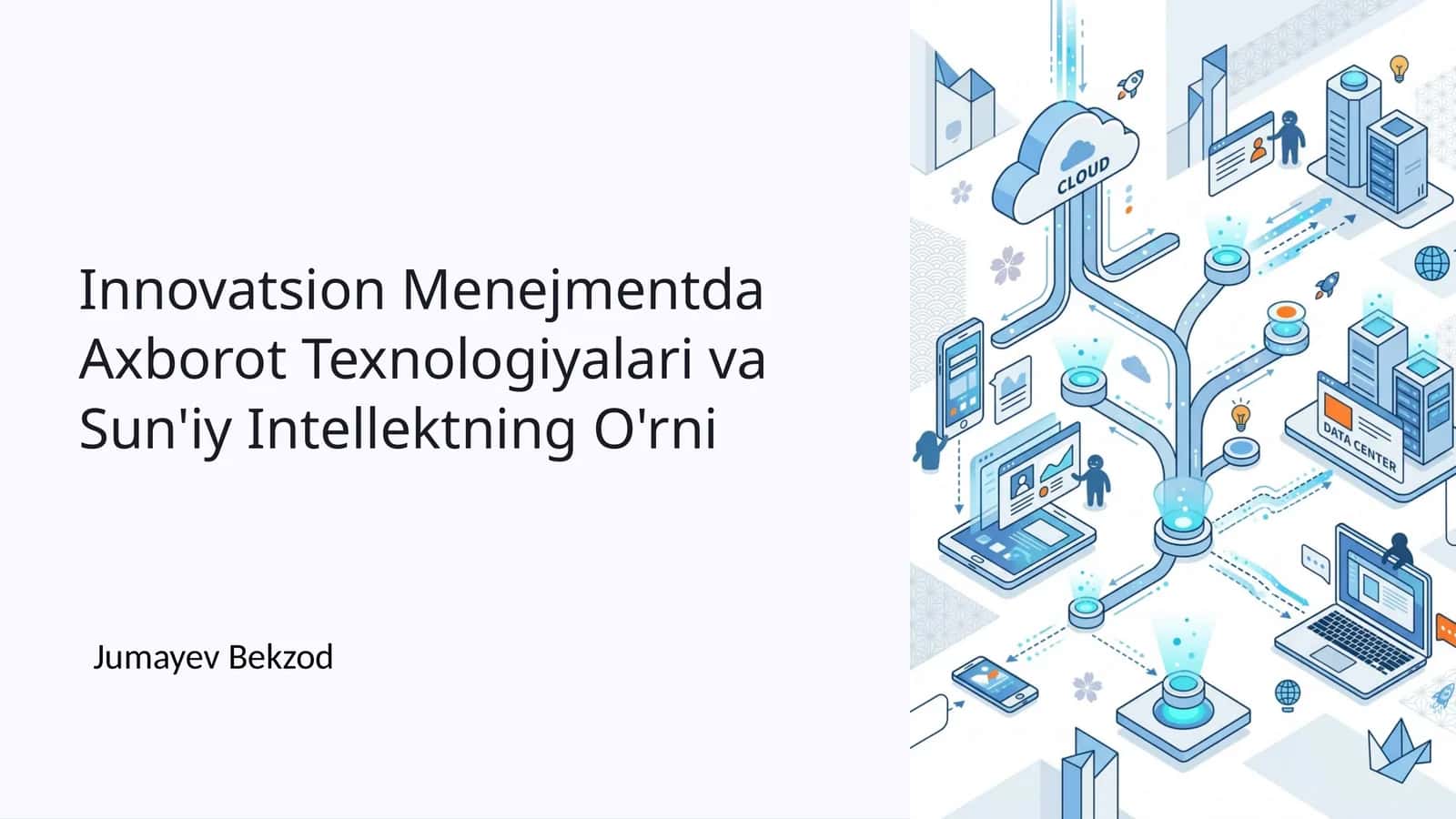 Innovatsion Menejmentda Axborot Texnologiyalari va Sun'iy Intellektning O'rni 1