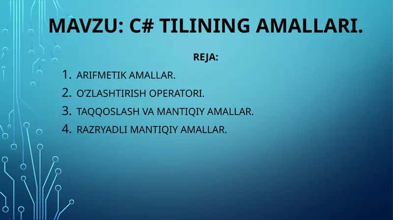 Arifmetika va C# tilining amallari 1