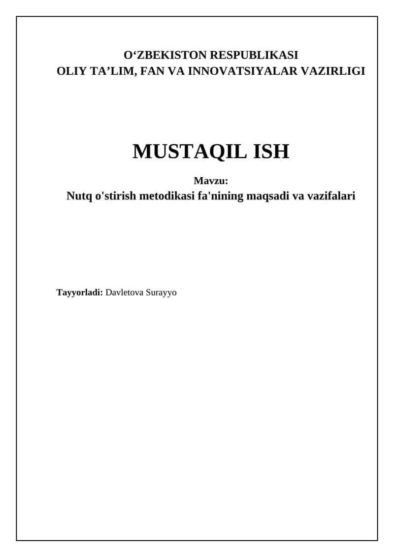 Nutq o'stirish metodikasi fa'nining maqsadi va vazifalari 1