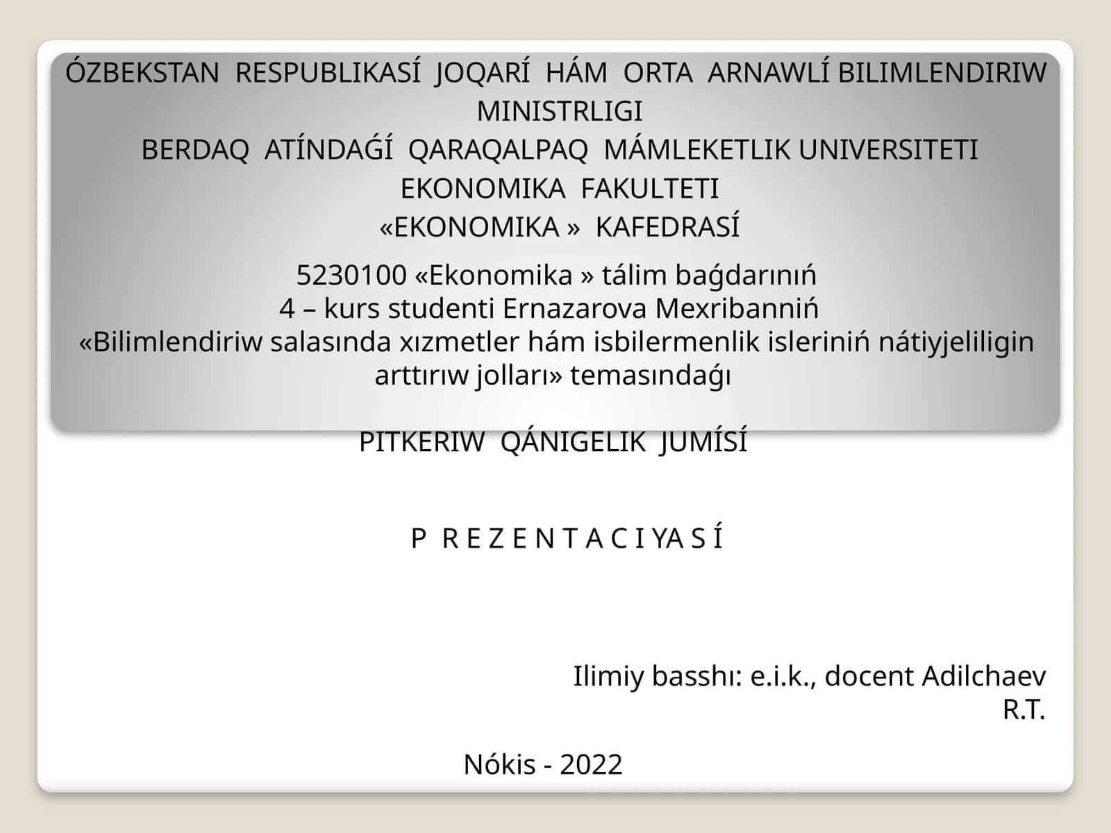 PITKERIW QÁNIGELIK JUMÍSÍ 1