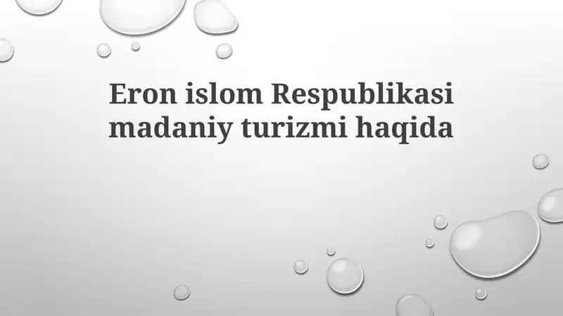 Eronislom Respublikasimadaniy turizmihaqida 1